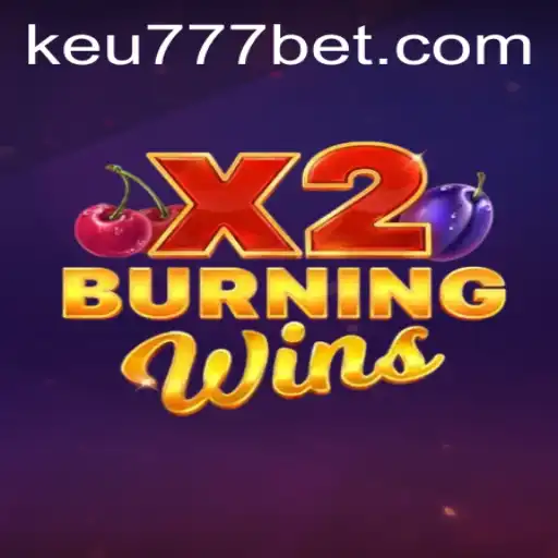 Explorando o Mundo de BurningWinsX2 no Keu777.com