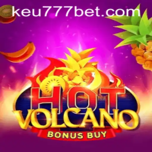 Explorando o Mundo Empolgante de HotVolcanoBonusBuy em Keu777.com