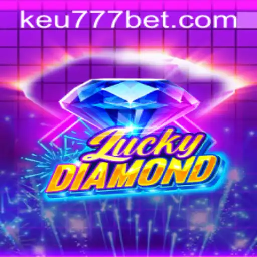 Descubra LuckyDiamond no Keu777.com: Regras e Diversão Garantida