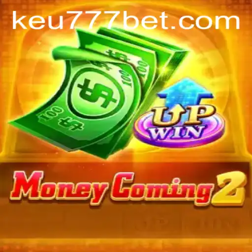 Descubra o Fascinante Mundo de MoneyComing2 com Keu777.com